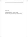 Oracle Database 11g for Data Warehousing and Business Intelligence